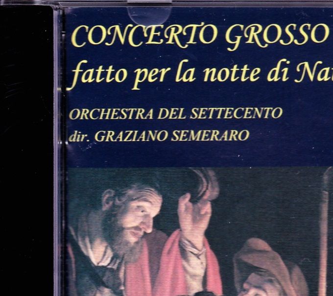 Concerto grosso ...fatto per la notte di Natale
Concerti di Natale di Arcangelo CORELLI, Francesco Onofrio MANFREDINI, Giuseppe TORELLI e altri autori meno conosciuti del periodo Barocco: Johann Christoph PEZ, Gaetano maria SCHIASSI, Giuseppe SAMMARTINI e Lorenzo Gaetano ZAVATERI.
Registrato dal vivo tra il 2003-2009