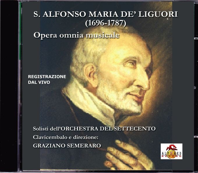 S.Alfonso Maria de' LIGUORI-Opera omnia musicale in 2 CD
Contiene 40 Canzoncine spirituali e 